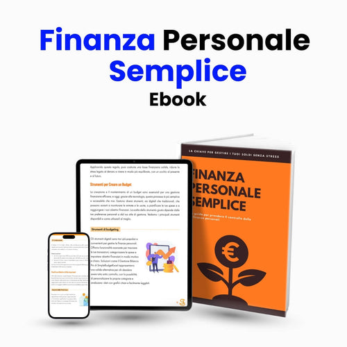 Ebook Finanza Personale Semplice, guida per gestire risparmi, spese e budget in modo chiaro e pratico.